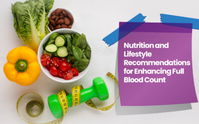 Nutrition and Lifestyle Recommendations for Enhancing Full Blood Count